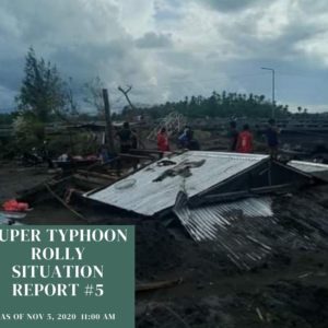 TYPHOON ROLLY (GONI) Situation Report #5 November 5, 2020 11:00 pm